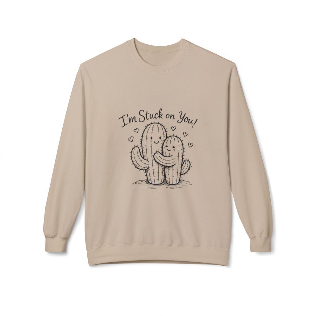 I'm Stuck on You Cactus Crewneck Sweatshirt | Cute Succulent Illustration