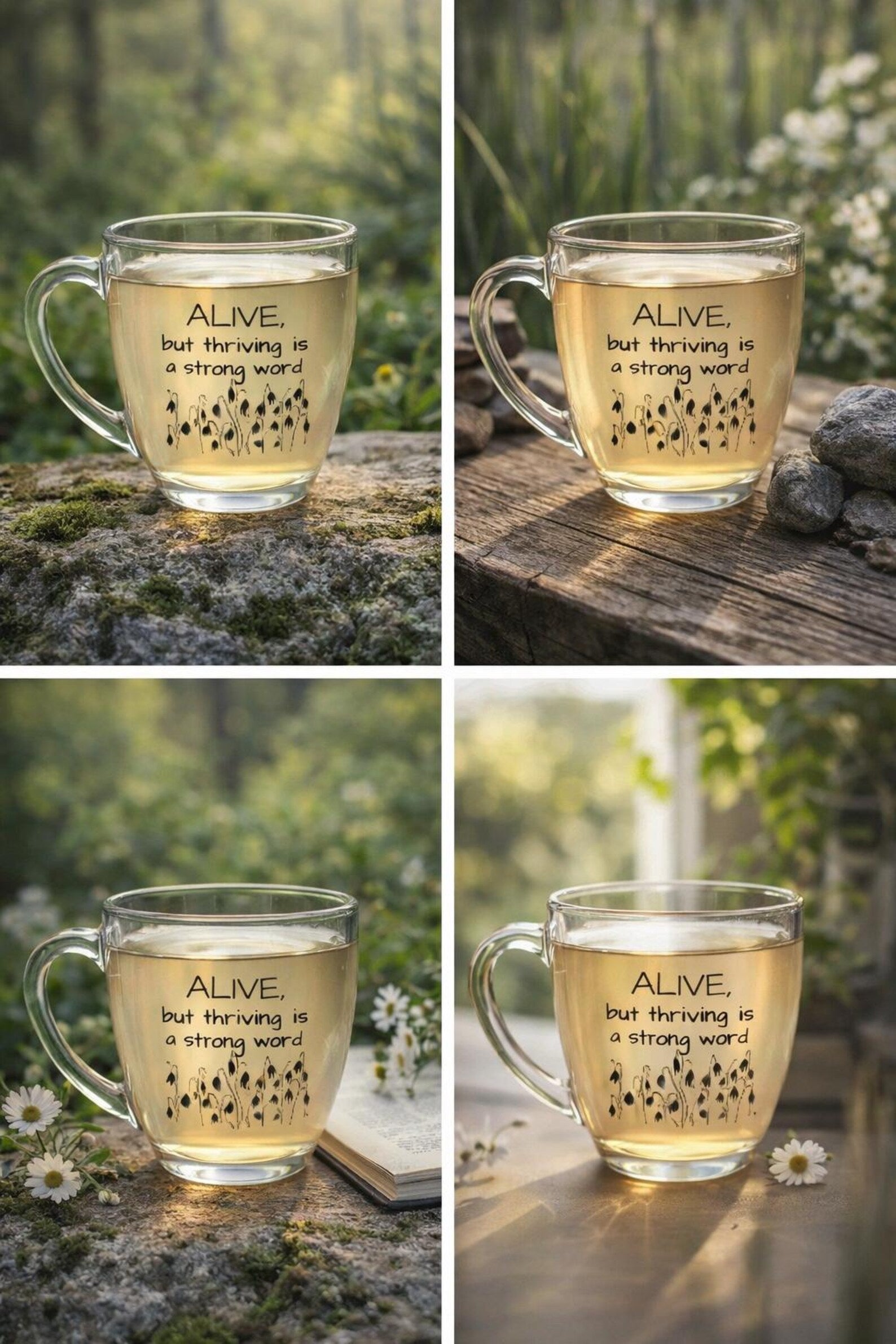 Alive but thriving is a strong word glass mug | engraved tapered mug