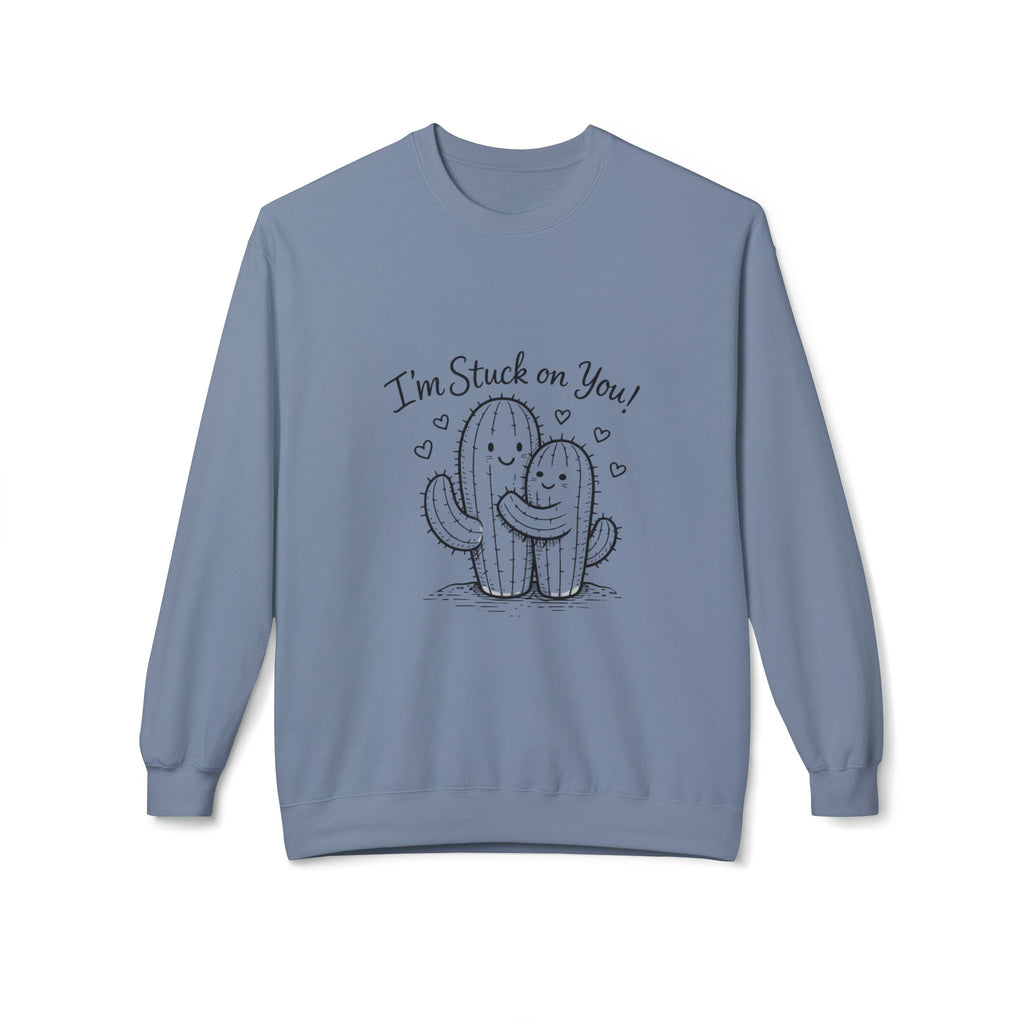I'm Stuck on You Cactus Crewneck Sweatshirt | Cute Succulent Illustration