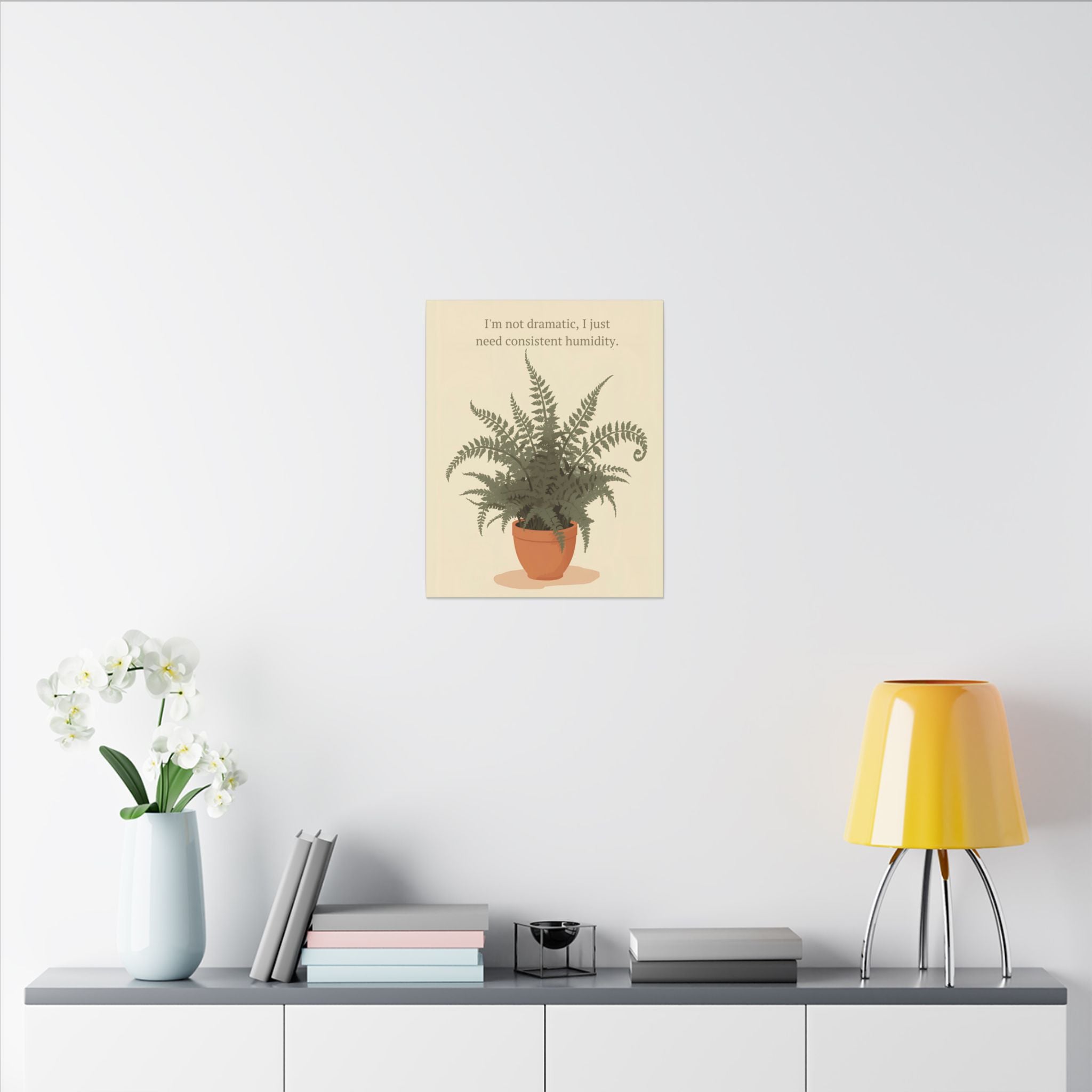 Need Consistent Humidity Fern Illustration Canvas