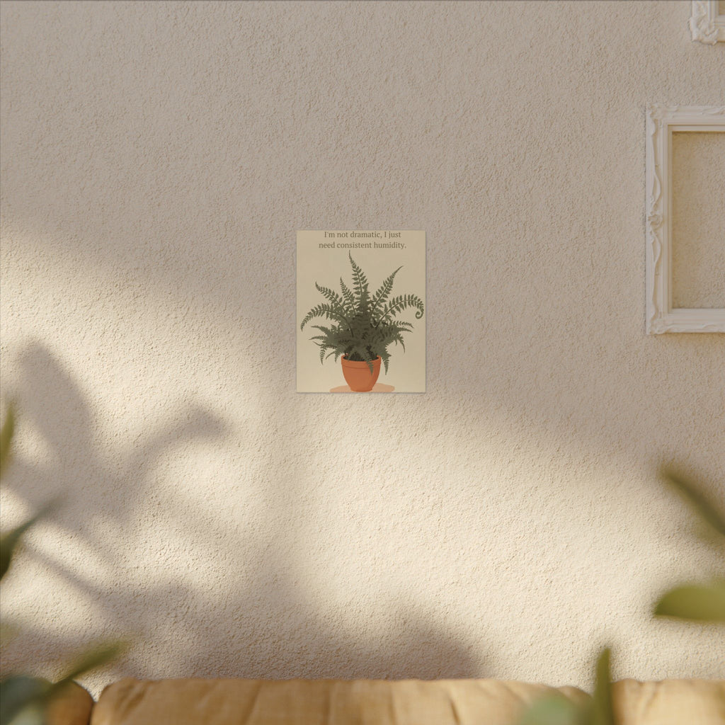 Need Consistent Humidity Fern Illustration Canvas