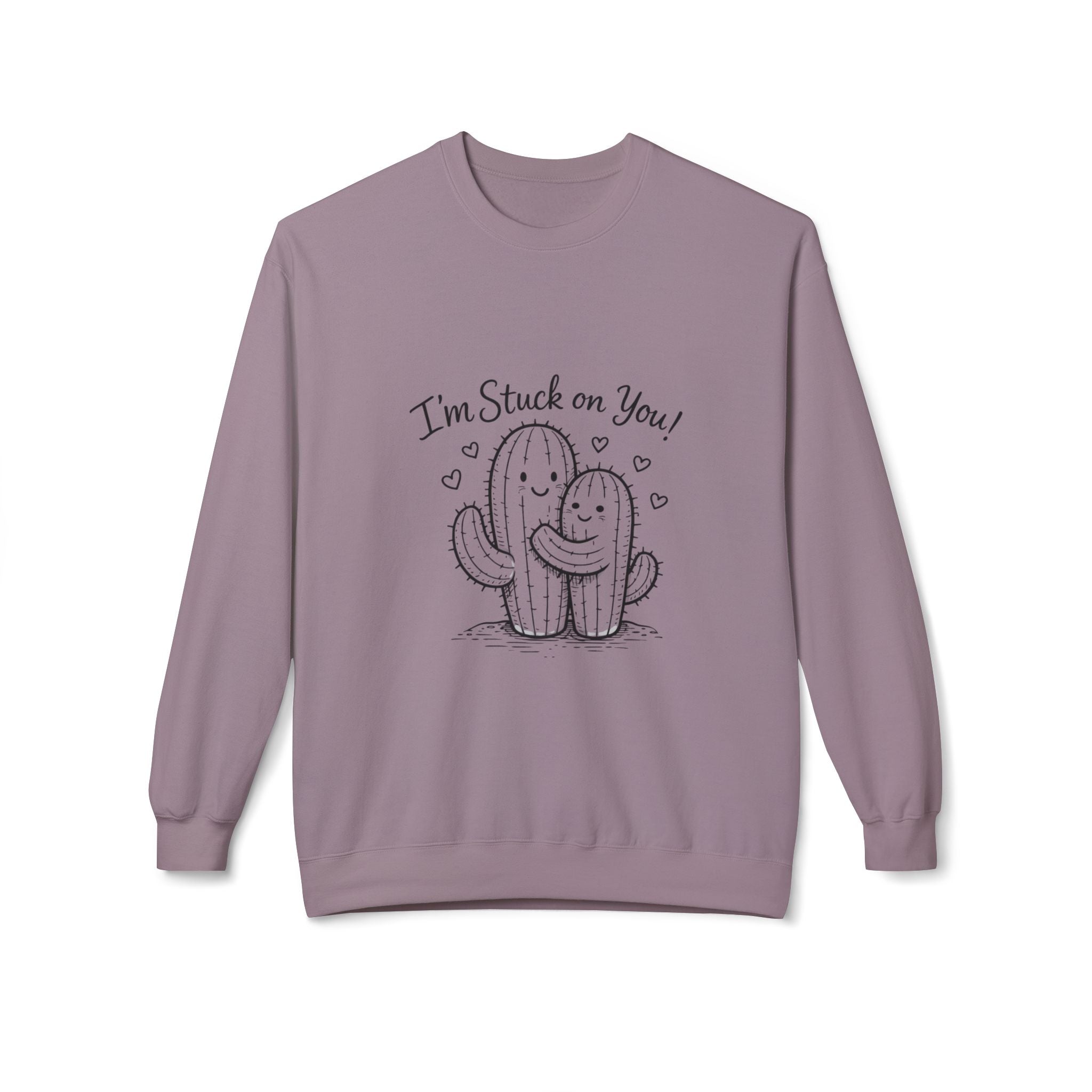 I'm Stuck on You Cactus Crewneck Sweatshirt | Cute Succulent Illustration